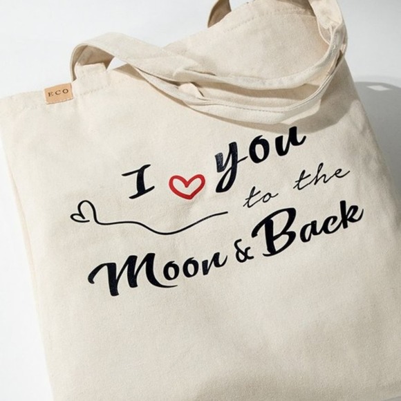 "I LOVE YOU TO THE MOON & BACK" ECO FRIENDLY TOTE BAG 13.5X15 - Picture 5 of 7